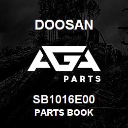 SB1016E00 Doosan PARTS BOOK | AGA Parts