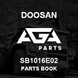 SB1016E02 Doosan PARTS BOOK | AGA Parts