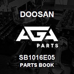 SB1016E05 Doosan PARTS BOOK | AGA Parts