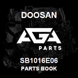 SB1016E06 Doosan PARTS BOOK | AGA Parts