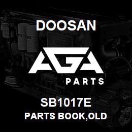 SB1017E Doosan PARTS BOOK,OLD | AGA Parts