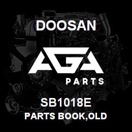 SB1018E Doosan PARTS BOOK,OLD | AGA Parts
