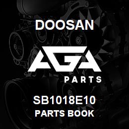 SB1018E10 Doosan PARTS BOOK | AGA Parts
