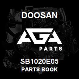 SB1020E05 Doosan PARTS BOOK | AGA Parts