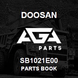 SB1021E00 Doosan PARTS BOOK | AGA Parts