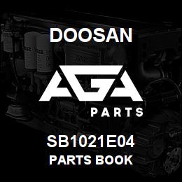 SB1021E04 Doosan PARTS BOOK | AGA Parts