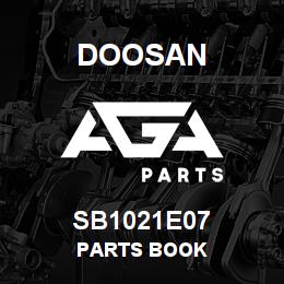 SB1021E07 Doosan PARTS BOOK | AGA Parts