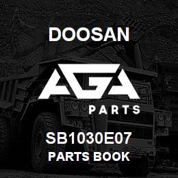 SB1030E07 Doosan PARTS BOOK | AGA Parts