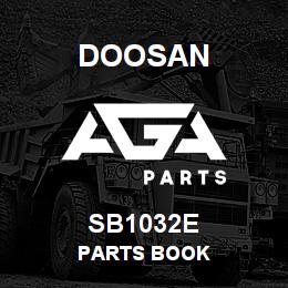 SB1032E Doosan PARTS BOOK | AGA Parts