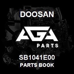 SB1041E00 Doosan PARTS BOOK | AGA Parts