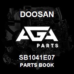 SB1041E07 Doosan PARTS BOOK | AGA Parts