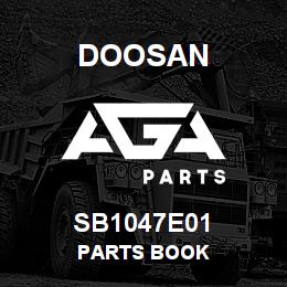 SB1047E01 Doosan PARTS BOOK | AGA Parts