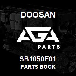 SB1050E01 Doosan PARTS BOOK | AGA Parts