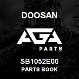 SB1052E00 Doosan PARTS BOOK | AGA Parts