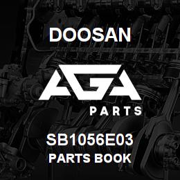 SB1056E03 Doosan PARTS BOOK | AGA Parts