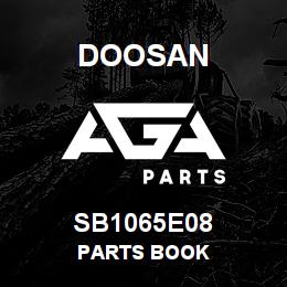 SB1065E08 Doosan PARTS BOOK | AGA Parts
