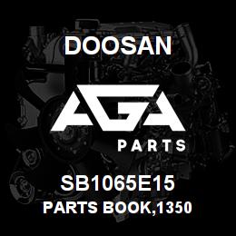 SB1065E15 Doosan PARTS BOOK,1350 | AGA Parts