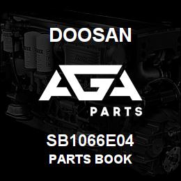 SB1066E04 Doosan PARTS BOOK | AGA Parts