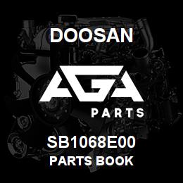 SB1068E00 Doosan PARTS BOOK | AGA Parts