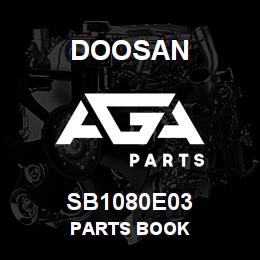 SB1080E03 Doosan PARTS BOOK | AGA Parts