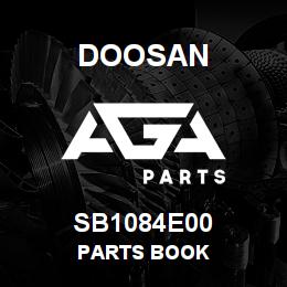 SB1084E00 Doosan PARTS BOOK | AGA Parts