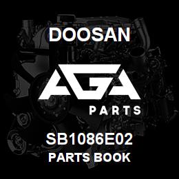 SB1086E02 Doosan PARTS BOOK | AGA Parts