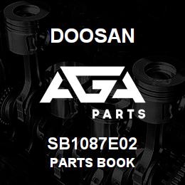 SB1087E02 Doosan PARTS BOOK | AGA Parts
