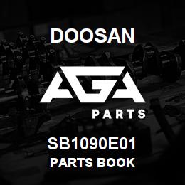 SB1090E01 Doosan PARTS BOOK | AGA Parts