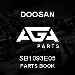SB1093E05 Doosan PARTS BOOK | AGA Parts