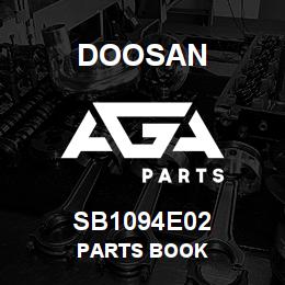 SB1094E02 Doosan PARTS BOOK | AGA Parts