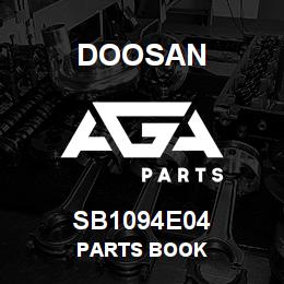 SB1094E04 Doosan PARTS BOOK | AGA Parts