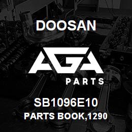 SB1096E10 Doosan PARTS BOOK,1290 | AGA Parts