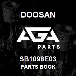 SB1098E03 Doosan PARTS BOOK | AGA Parts