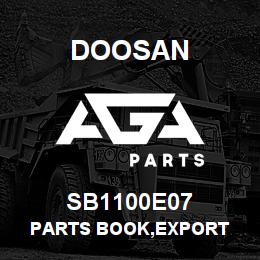 SB1100E07 Doosan PARTS BOOK,EXPORT | AGA Parts
