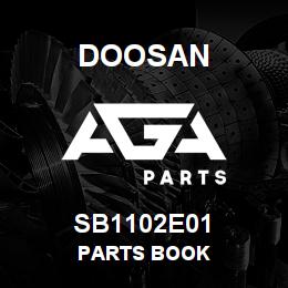 SB1102E01 Doosan PARTS BOOK | AGA Parts