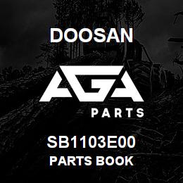 SB1103E00 Doosan PARTS BOOK | AGA Parts