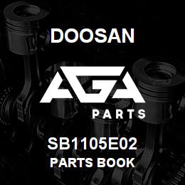 SB1105E02 Doosan PARTS BOOK | AGA Parts