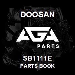 SB1111E Doosan PARTS BOOK | AGA Parts