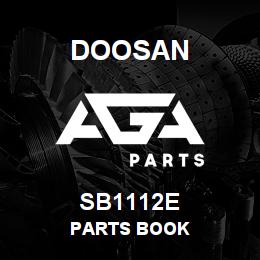 SB1112E Doosan PARTS BOOK | AGA Parts