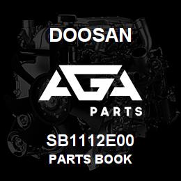 SB1112E00 Doosan PARTS BOOK | AGA Parts