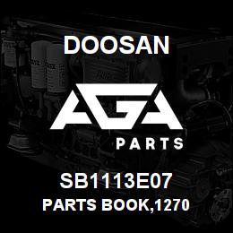SB1113E07 Doosan PARTS BOOK,1270 | AGA Parts