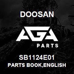 SB1124E01 Doosan PARTS BOOK,ENGLISH | AGA Parts