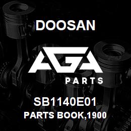 SB1140E01 Doosan PARTS BOOK,1900 | AGA Parts