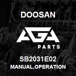 SB2031E02 Doosan MANUAL,OPERATION | AGA Parts