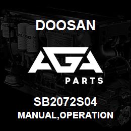SB2072S04 Doosan MANUAL,OPERATION | AGA Parts