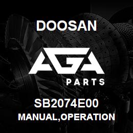 SB2074E00 Doosan MANUAL,OPERATION | AGA Parts