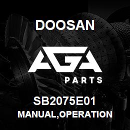 SB2075E01 Doosan MANUAL,OPERATION | AGA Parts
