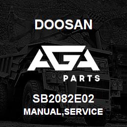 SB2082E02 Doosan MANUAL,SERVICE | AGA Parts