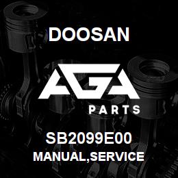 SB2099E00 Doosan MANUAL,SERVICE | AGA Parts