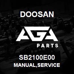SB2100E00 Doosan MANUAL,SERVICE | AGA Parts